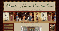 Desktop Screenshot of mountainhousecountrystore.com
